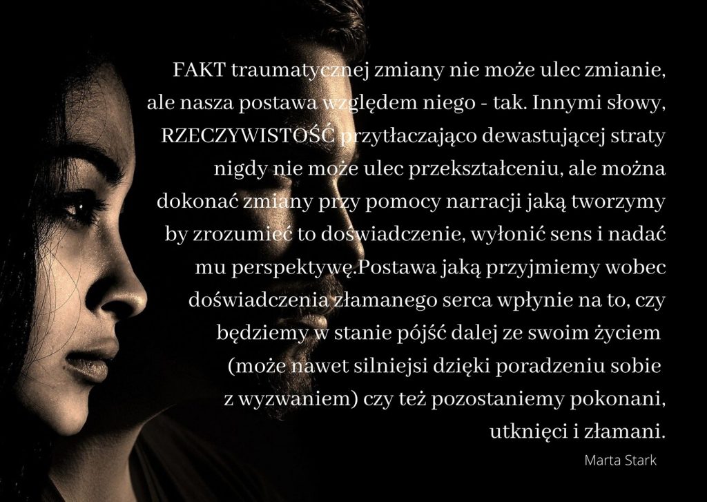 Wychodzenie z traumy nie jest zaprzeczaniem i odcięciem od traumy