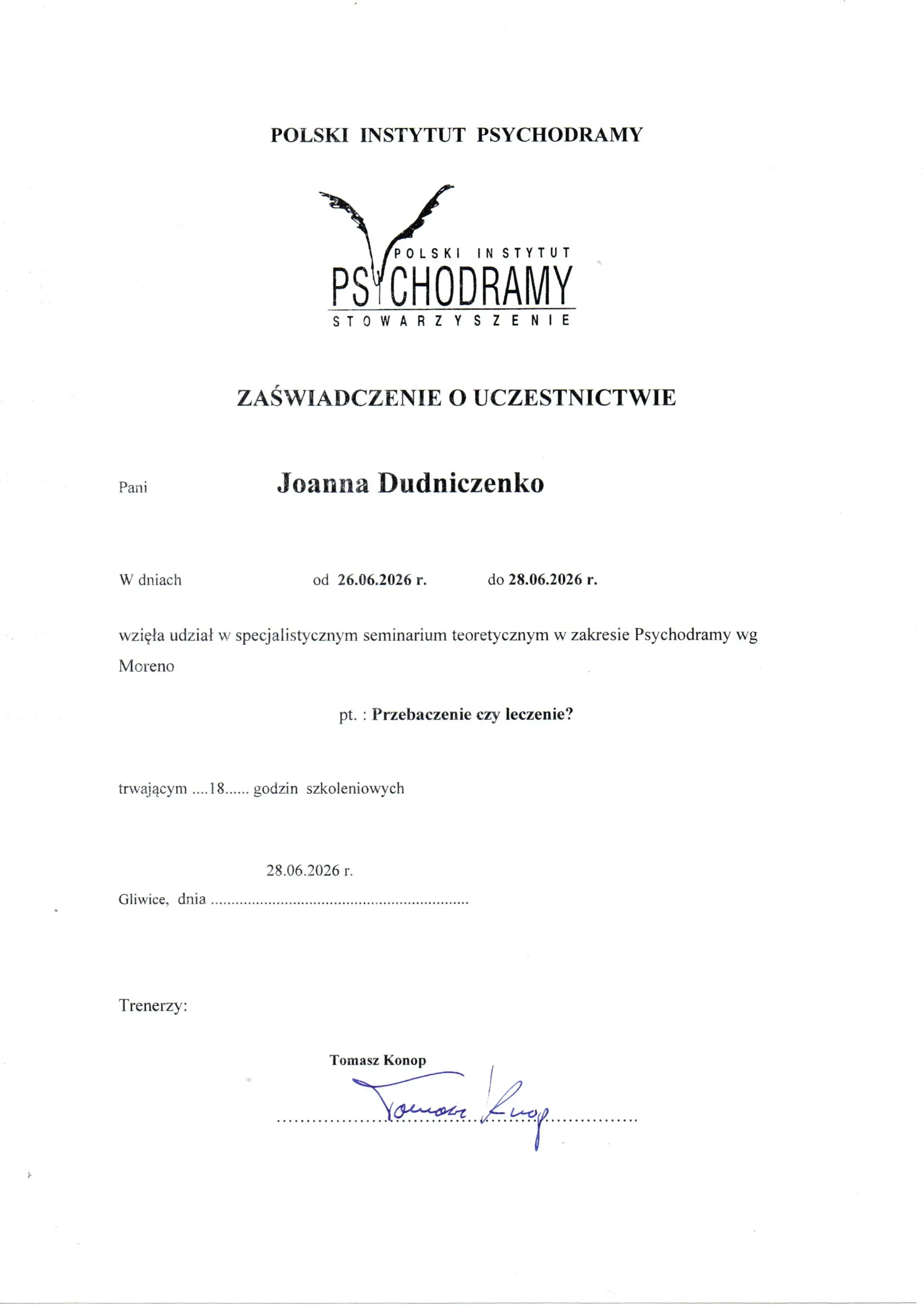 Zaświadczenie Joanny Dudniczenko ze szkolenia psychodramy Przebaczenie czy leczenie