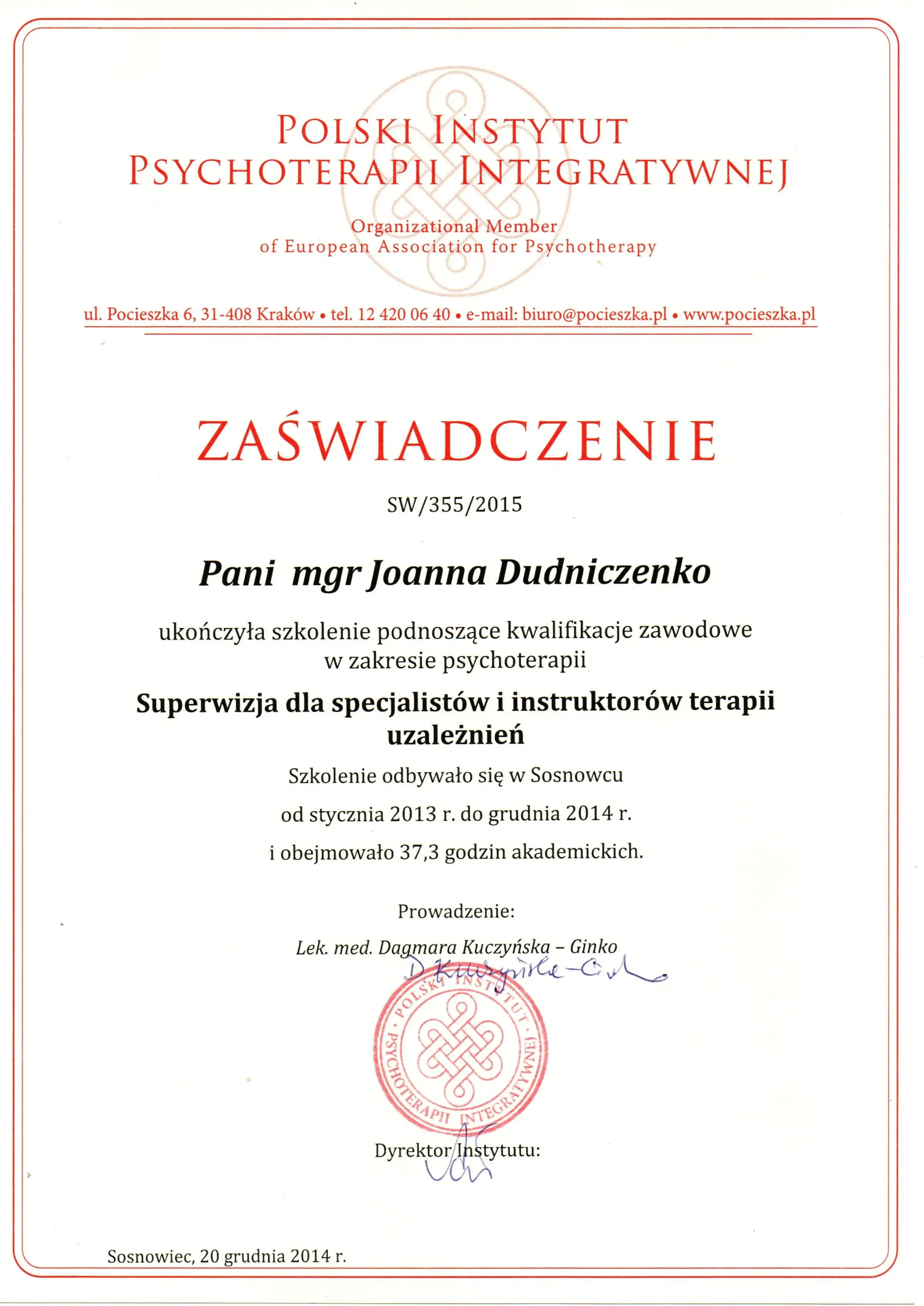 Zaświadczenie Joanny Dudniczenko z superwizji dla specjalistów i instruktorów terapii uzależnień