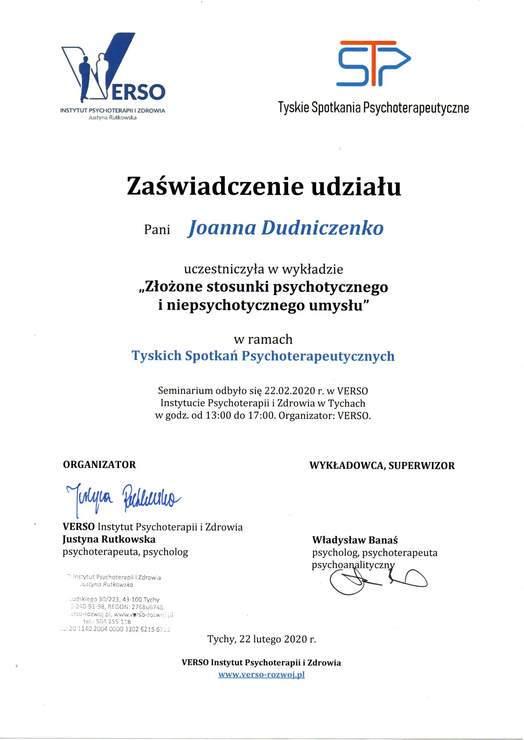 Zaświadczenie Joanny Dudniczenko z wykładu Złożone stosunki psychotycznego i niepsychotycznego umysłu